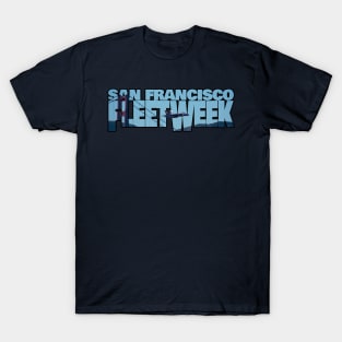 SF Fleet Week T-Shirt